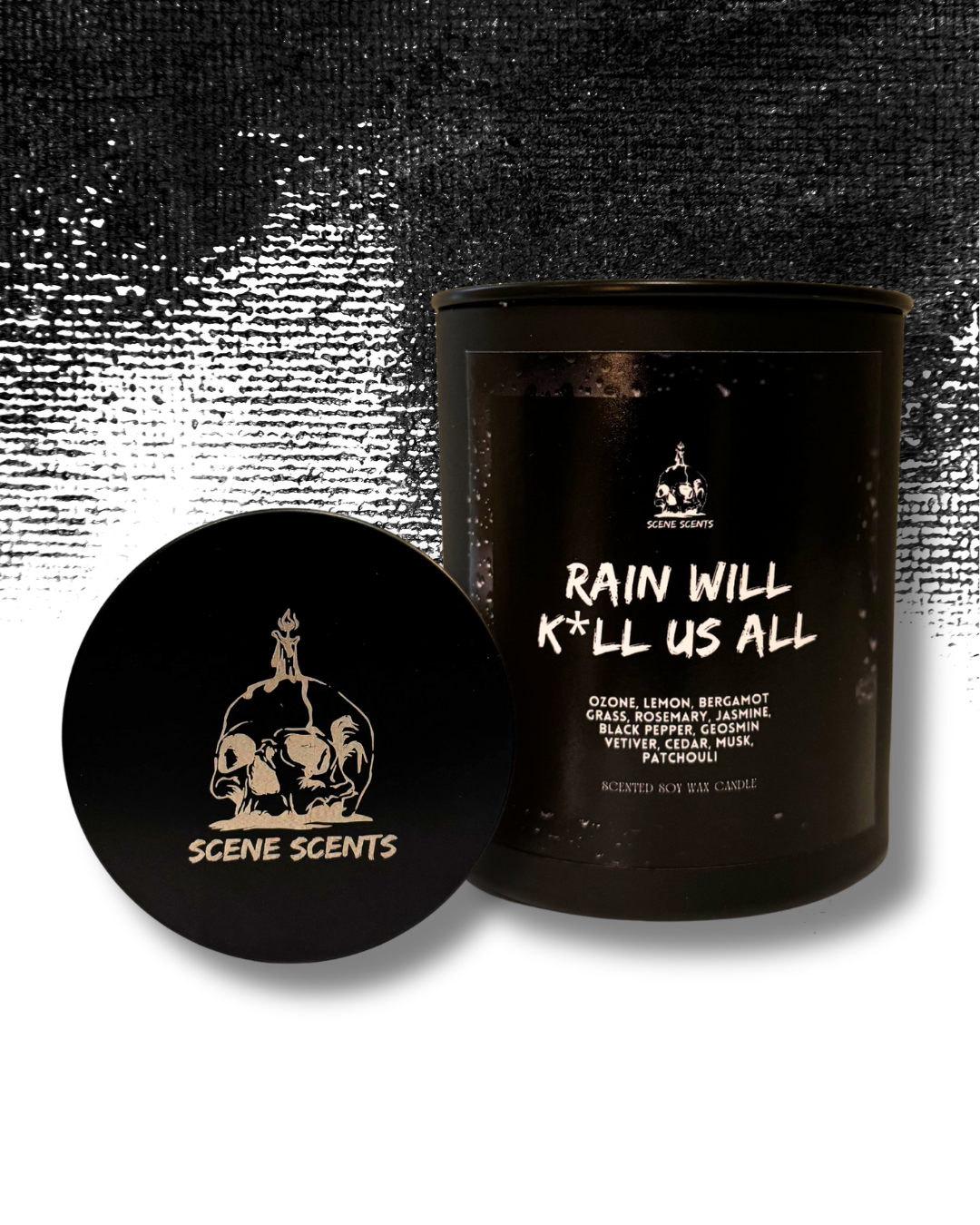 Rain Will K*ll Us All Candle